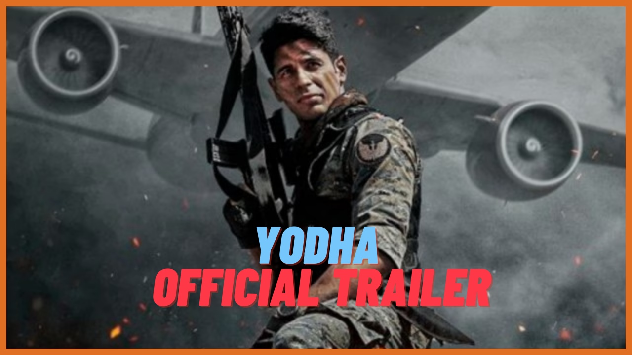 Yo﻿dha Official Trailer